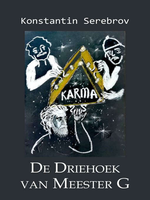 Title details for De Driehoek van Meester G by Konstantin Serebrov - Available